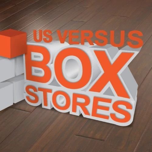 Us vs box stores - Freedom Carpeting & Countertop | Wisconsin
